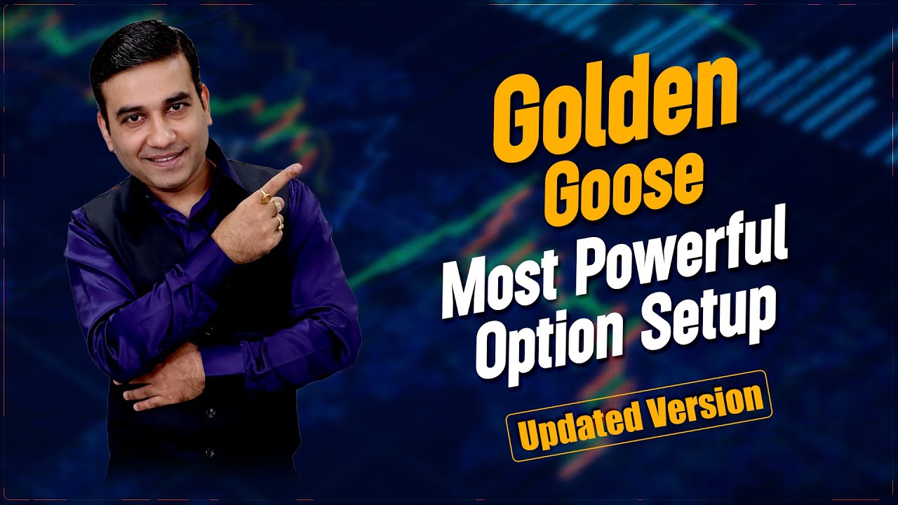 Nifty Option Selling Strategies | Golden Goose Strategy | Option Selling Advanced Strategy