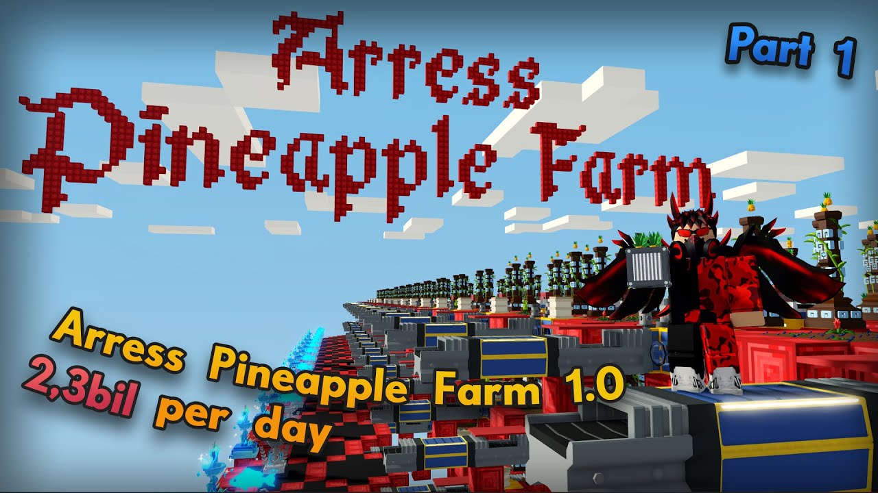 Arress Pineapple farm 1.0 , Part 1 ( Roblox islands ) THE BEST FARM ON ISLANDS  2,3 Bil per day