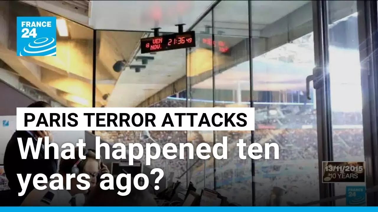 Paris terror attacks: what happened ten years ago? • FRANCE 24 English