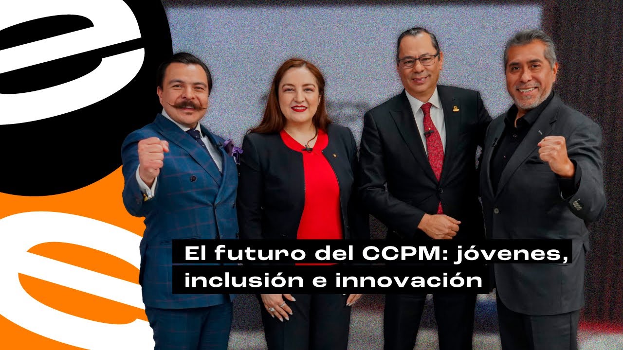 El futuro del CCPM: jóvenes, inclusión e innovación | Entre Empresarios | Ep. 123