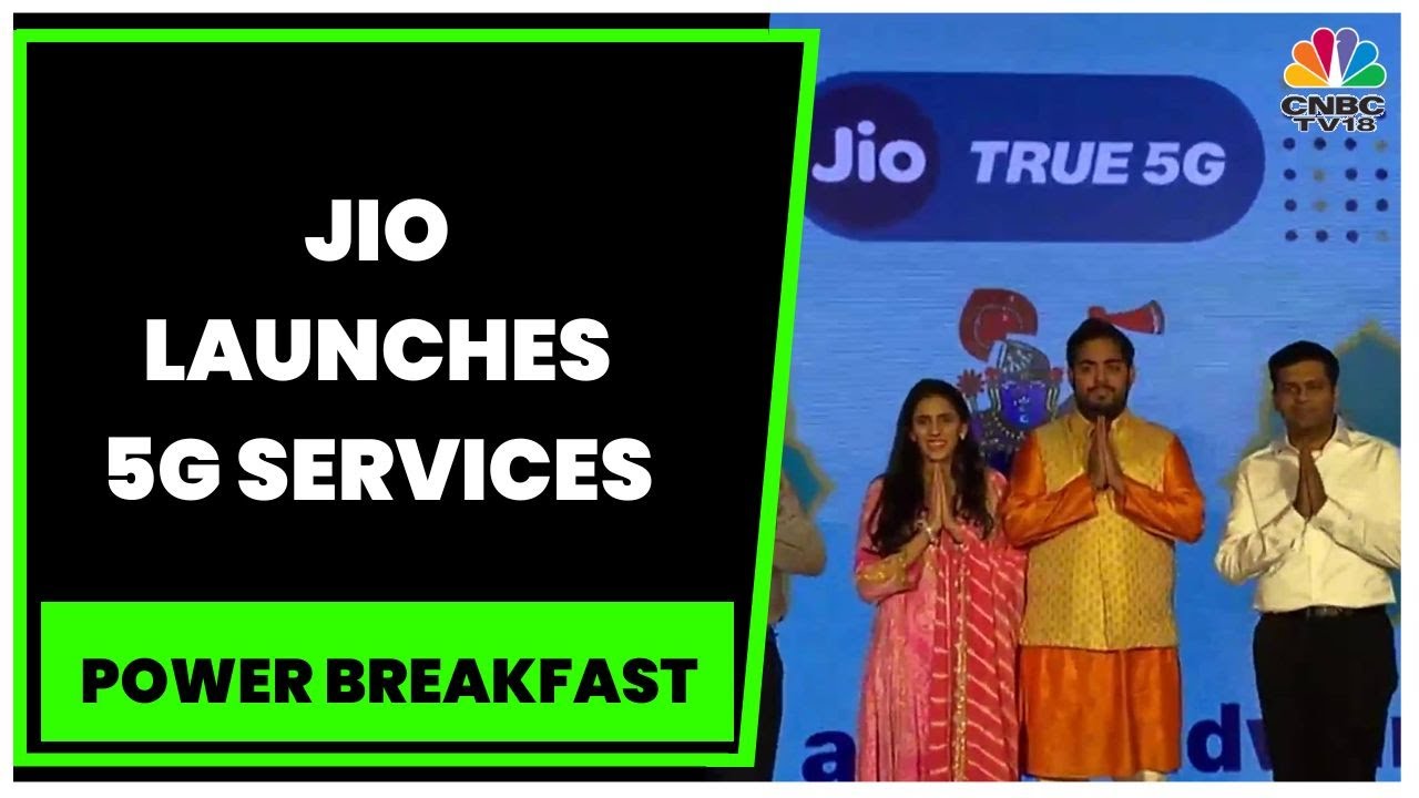 Akash Ambani Launches Jio 5G Services In Rajasthan&rsquo;s Nathdwara | Power Breakfast | CNBC-TV18
