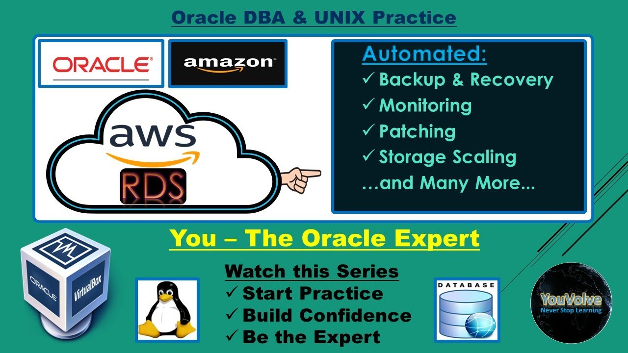 AWS RDS for Oracle - Start Learning Today - Add More Skills to your Oracle DBA Profile