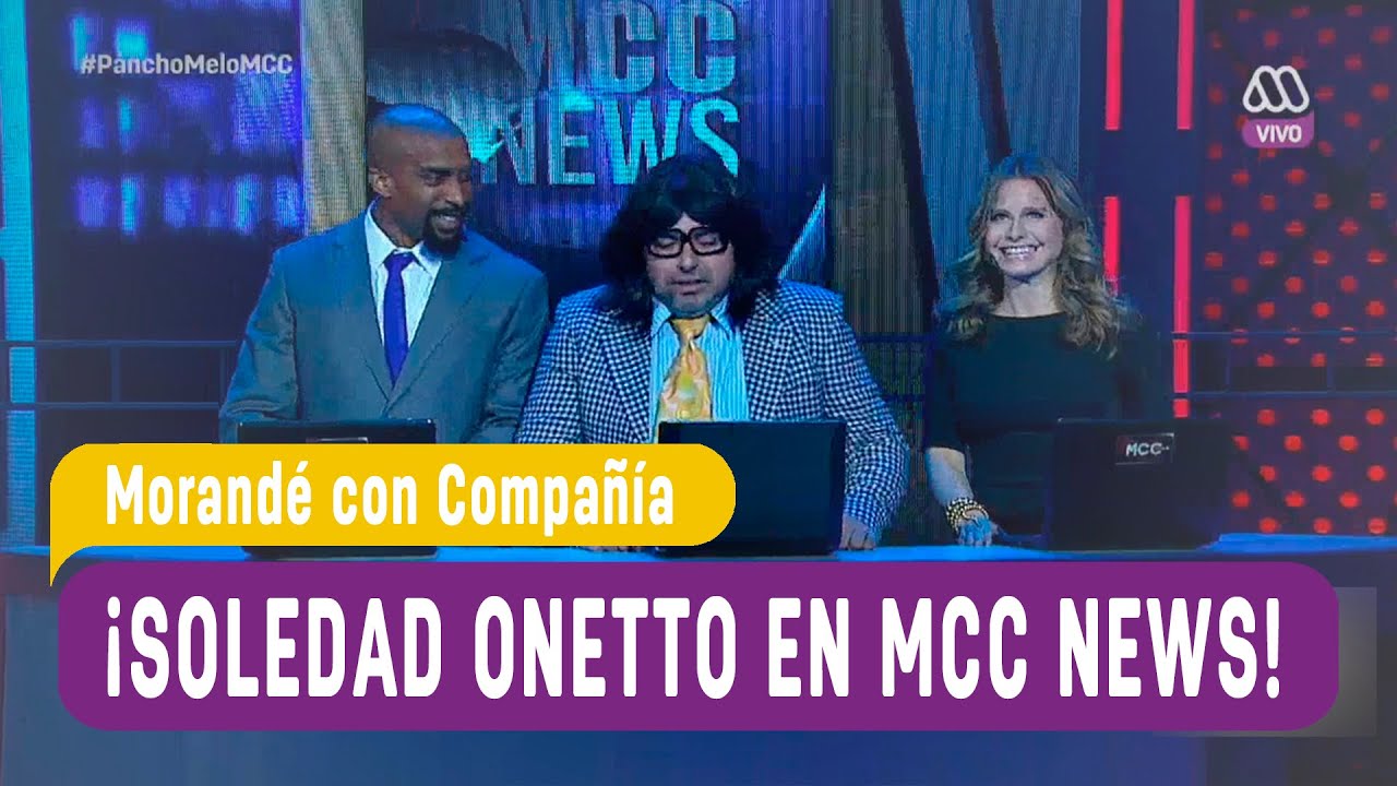 Soledad Onetto en Mcc News - Morand&eacute; con Compa&ntilde;&iacute;a 2016