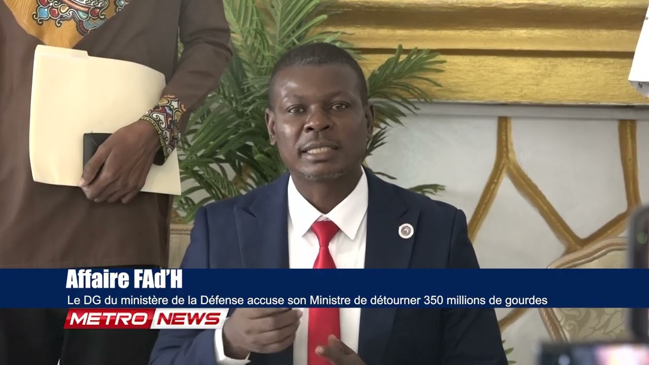 Le DG du ministère de la Défense accuse son Ministre de détourner 350 millions de gourdes