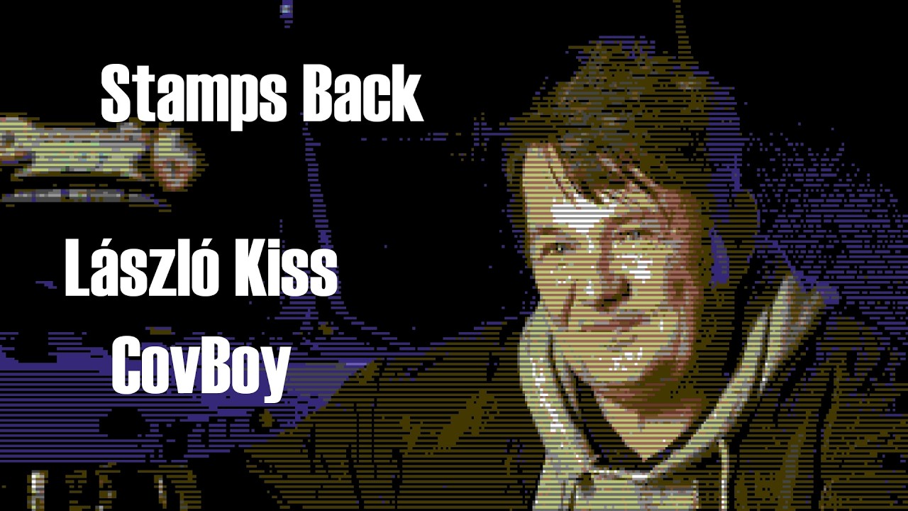 Stamps Back: L&aacute;szl&oacute; Kiss - CovBoy (Eng subs)