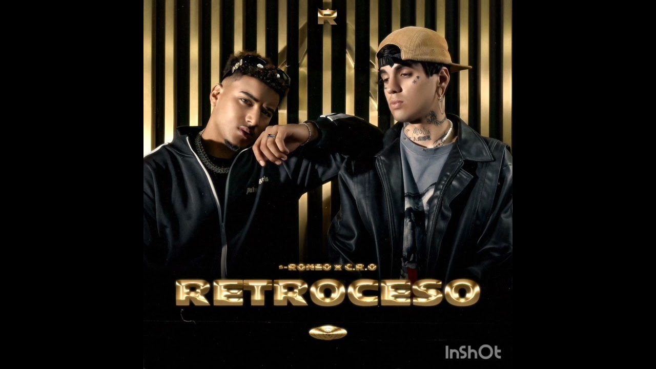 Retroceso - Roneo x C.r.o | Audio Oficial