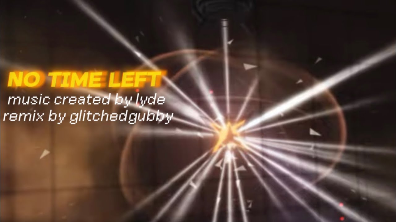 NO TIME LEFT — Lyde Standoff remix — For STC OST
