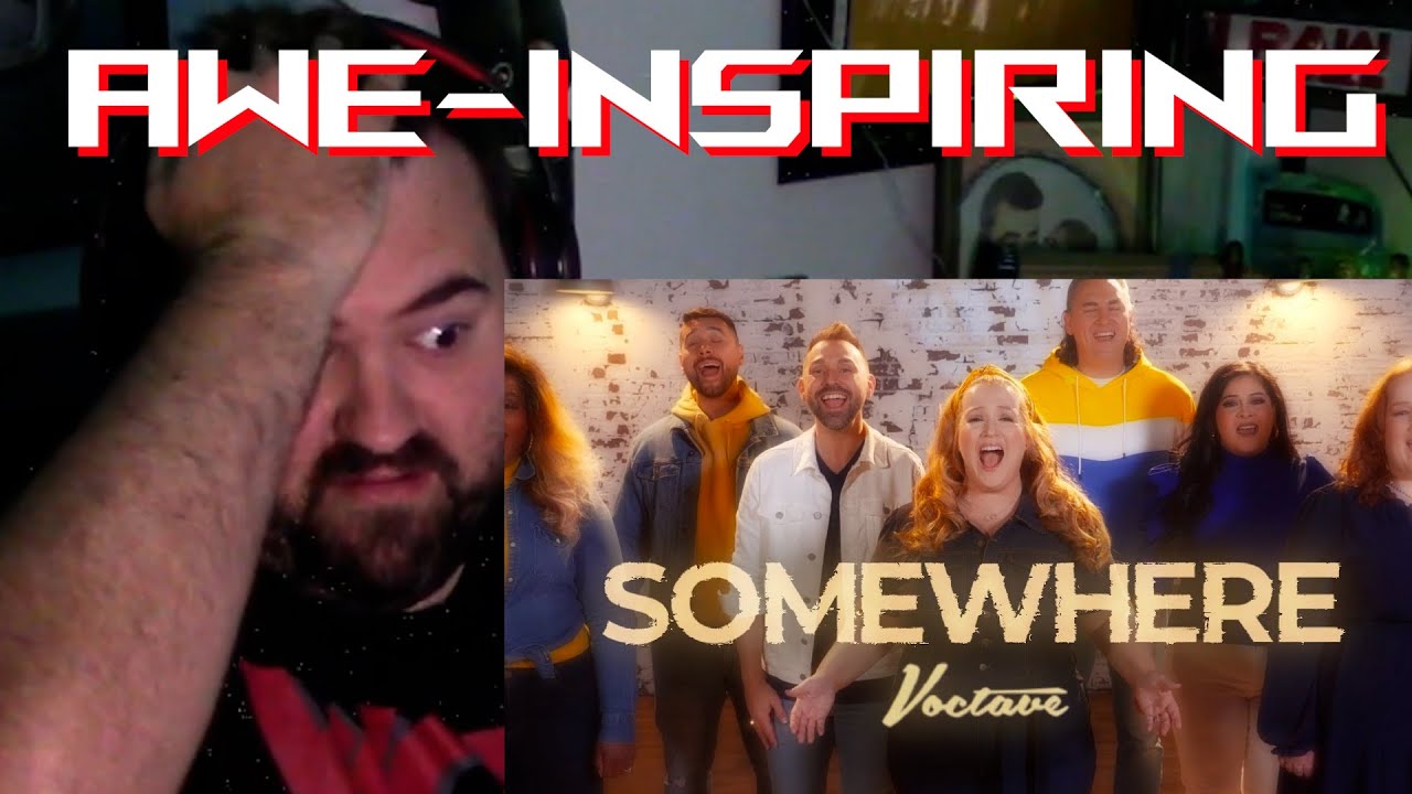 Singer reaction to VOCTAVE - SOMEWHERE - FOR THE FIRST TIME!