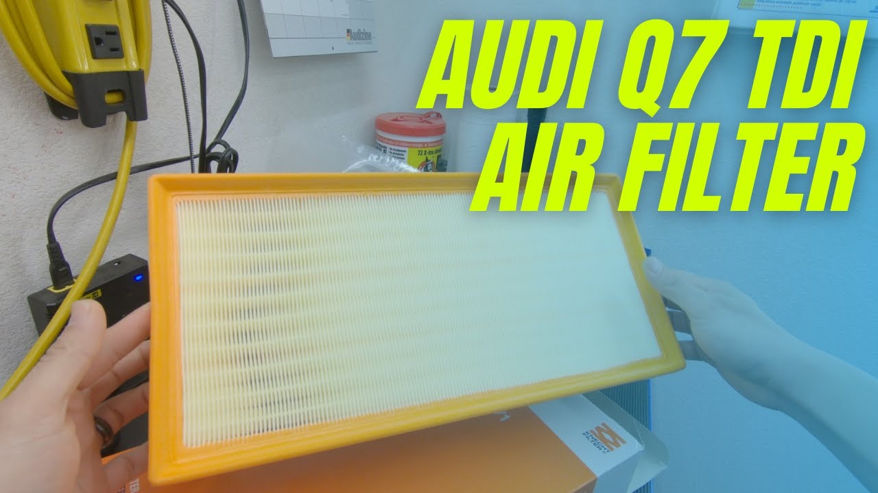 Audi Q7 Air Filter Change