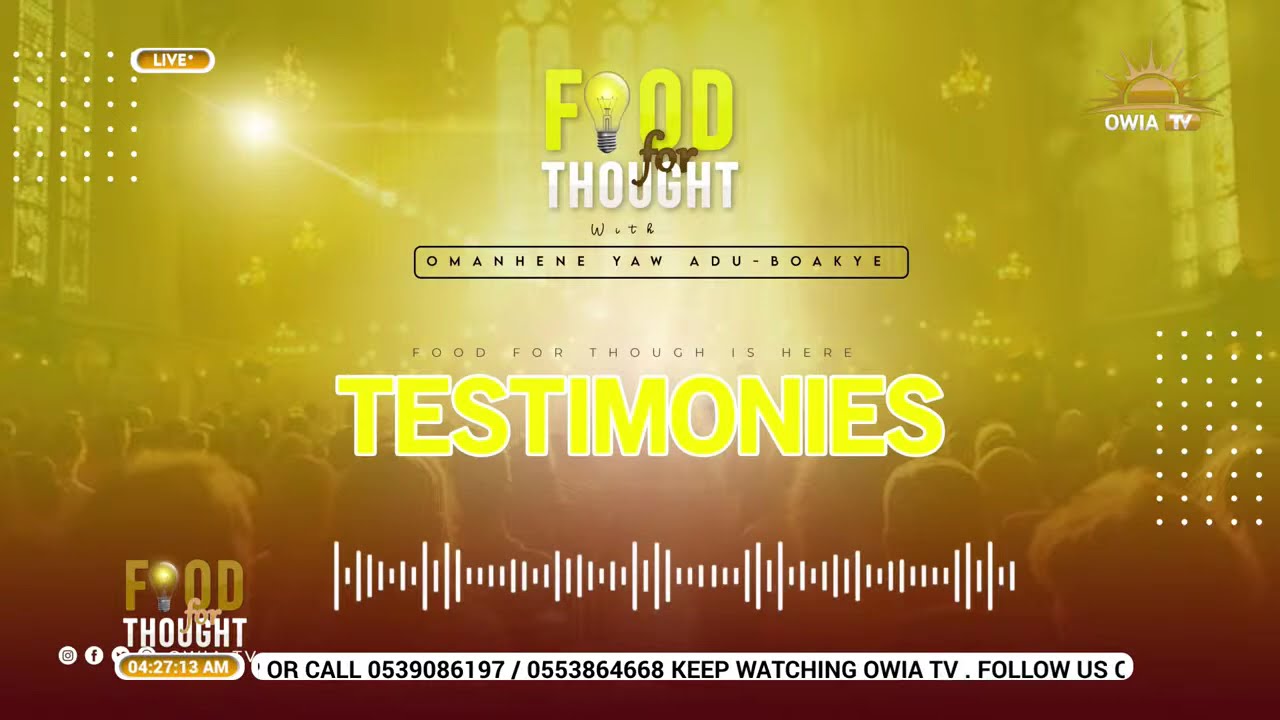 FOOD FOR THOUGHT WITH OMANHENE YAW ADU-BOAKYE - 17/ 02 / 26