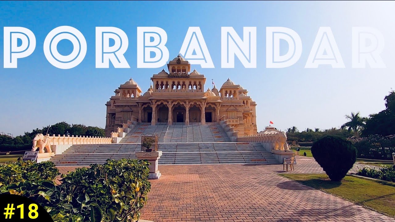 Porbandar City | Porbandar Chopati | Sudama Temple |  Jambuvati Gufa | 9 Days Road Trip