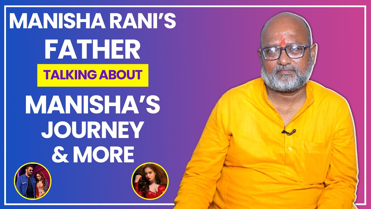 Interviews With Manisha Rani's Father Regarding Manisha Rani's Journey & More