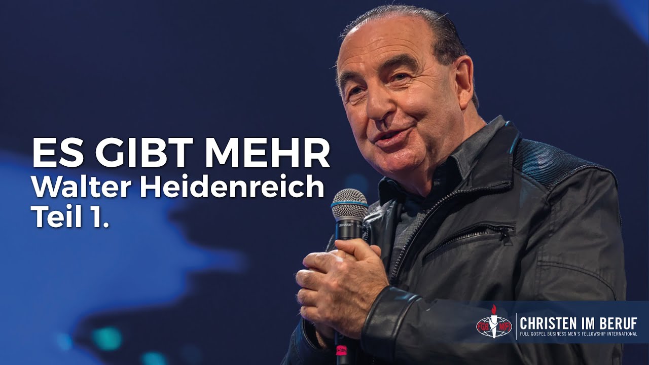 Teil 1. - Bist du wirklich Wiedergeboren - Walter Heidenreich - Christen im Beruf