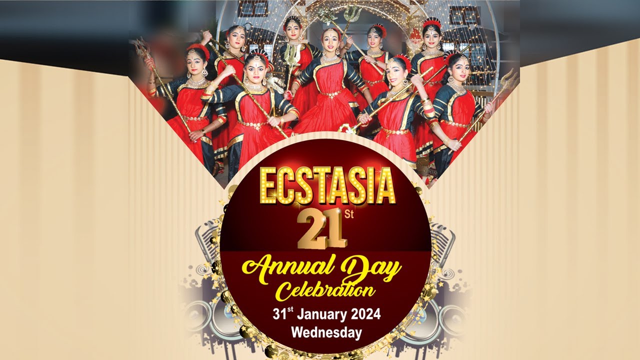 ECSTASIA-2024#ANNUAL DAY#LIVE