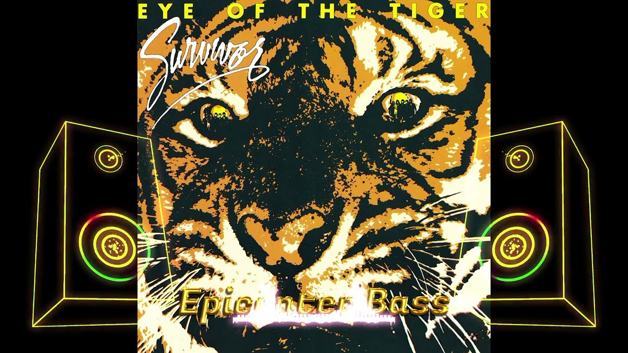 Survivor - Eye Of The Tiger (Epicenter Bass)