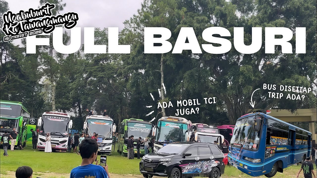 FULL BASURI..!! TRIP NGABUBURIT KA TAWANGMANGU || ADA TCI & BUS LANGKA??