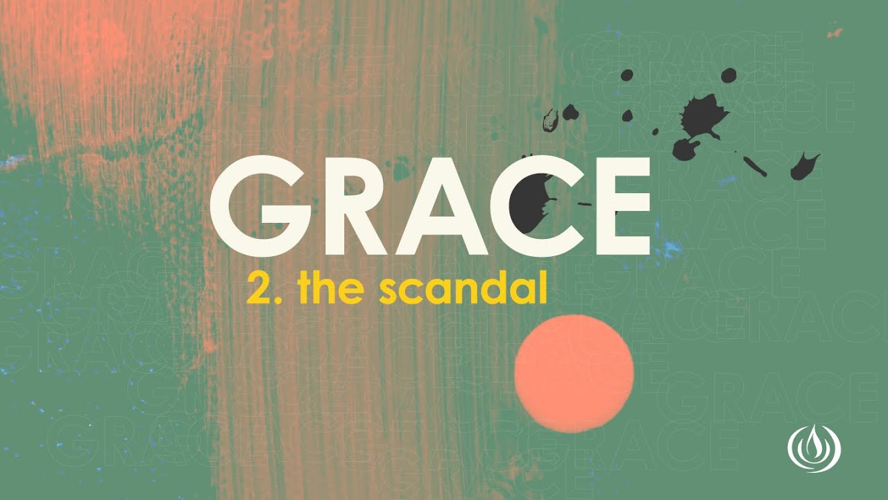 Grace Pt.2 The Scandal | Ps Mark Scholtz | 4 August 2024