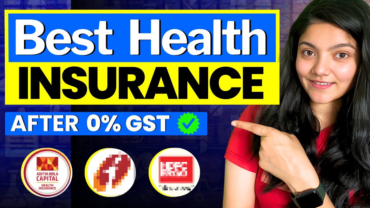 Health Insurance Ultimate Guide || Best Health Insurance Plans 2025 After 0% GST