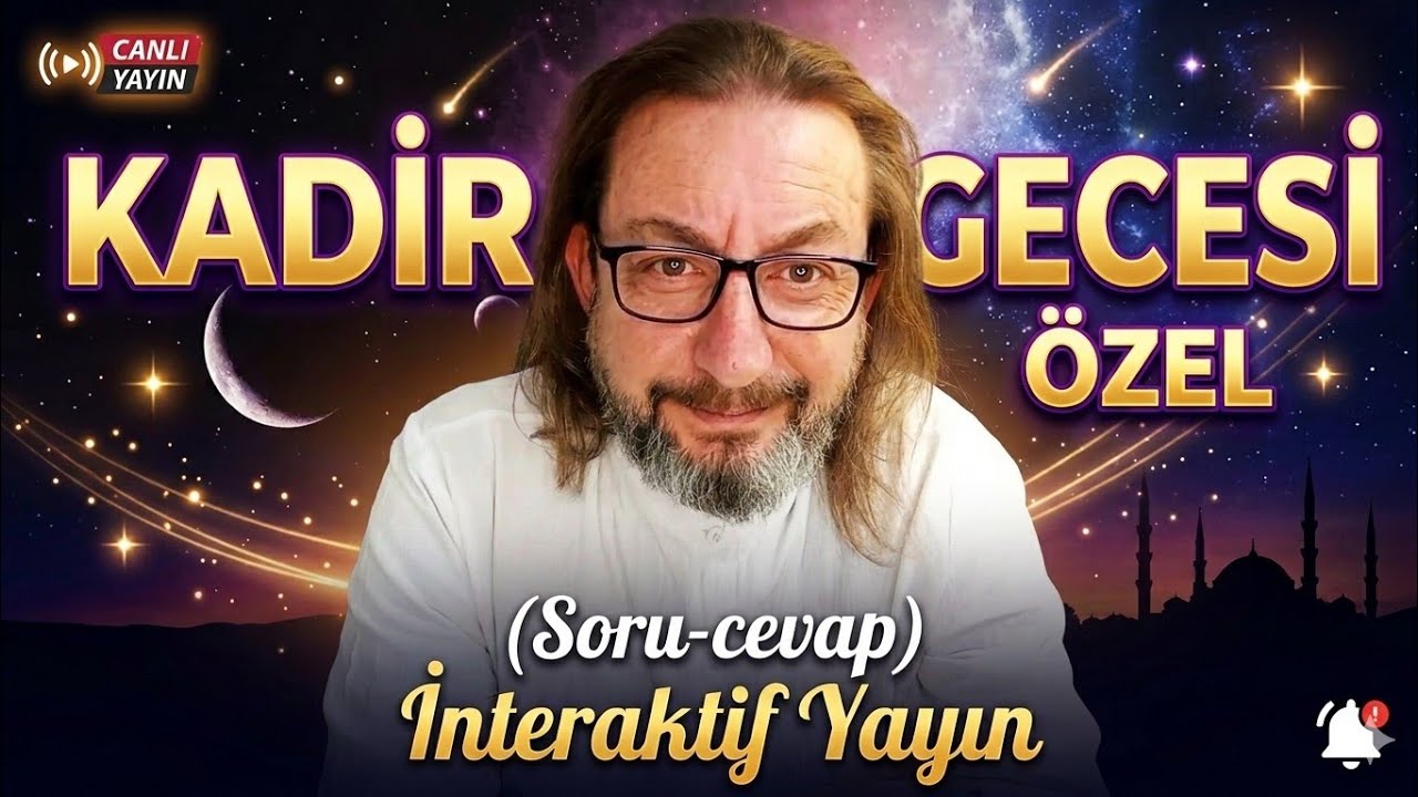 Kadir Gecesi Özel Canlı Yayın 