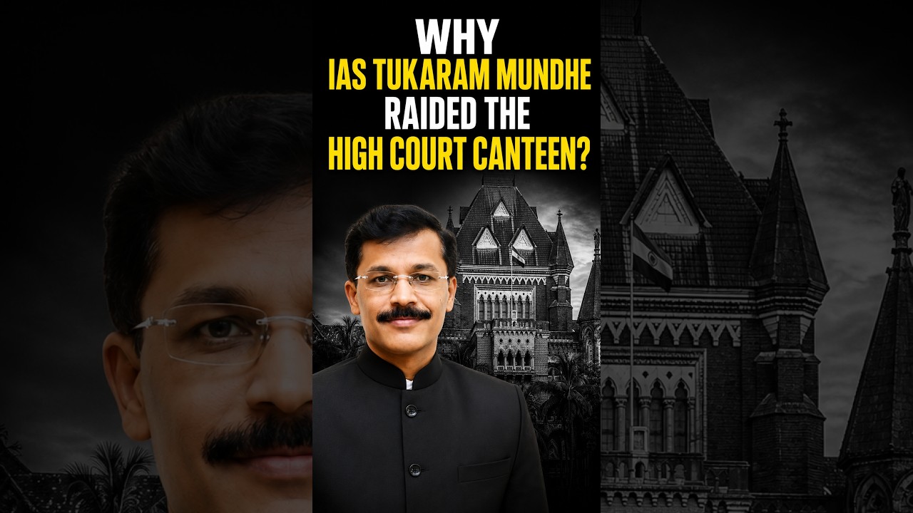 Why Tukaram Mundhe Raided the High Court Canteen