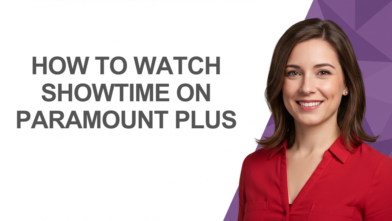 How To Watch Showtime On Paramount Plus - AshleyHowTo