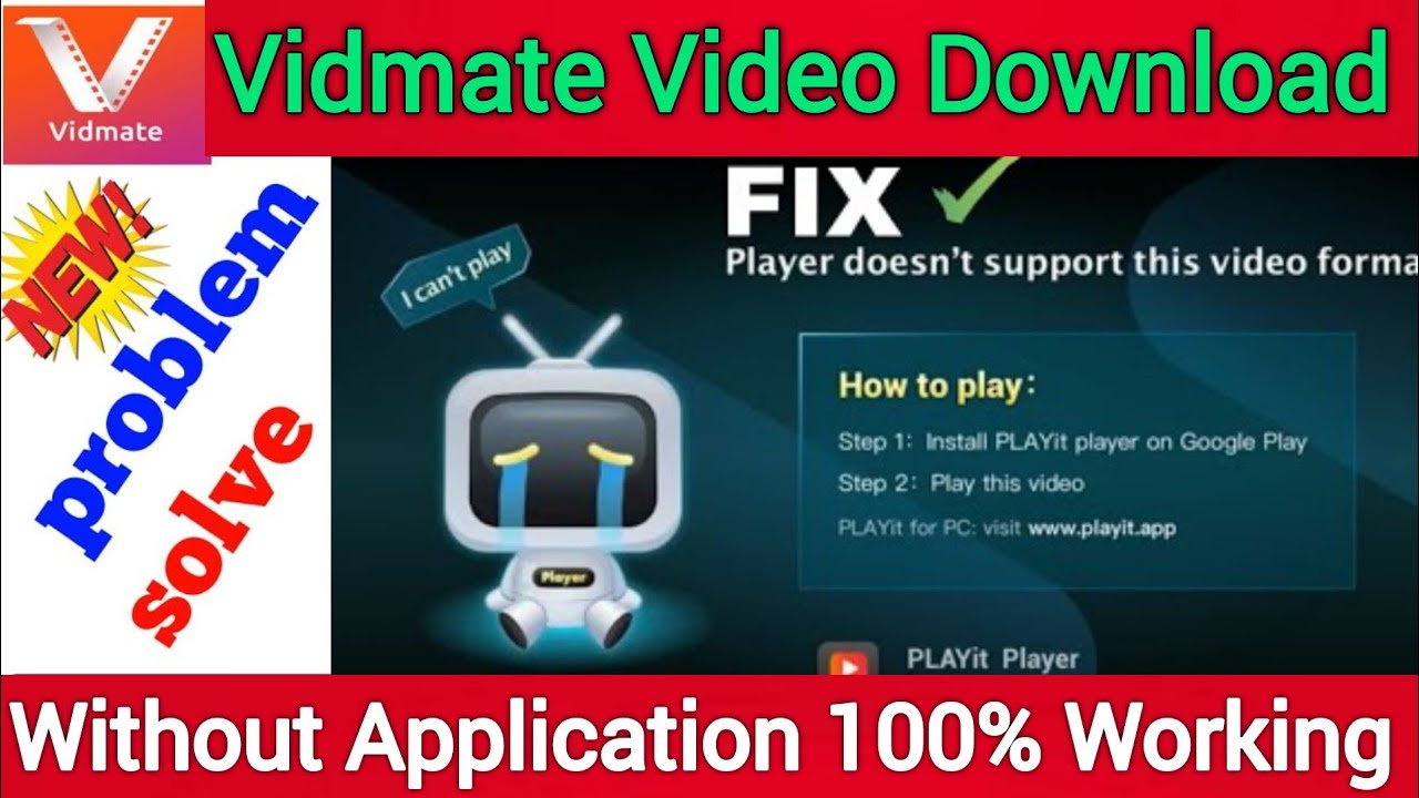 How to solve vidmate play it problem//Vidmate downloading video problem Solve..