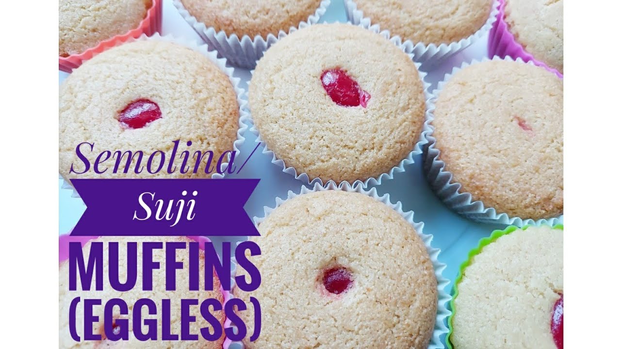 Semolina Muffins (Eggless)|Suji Muffins| Rava Muffins| No maida No Egg