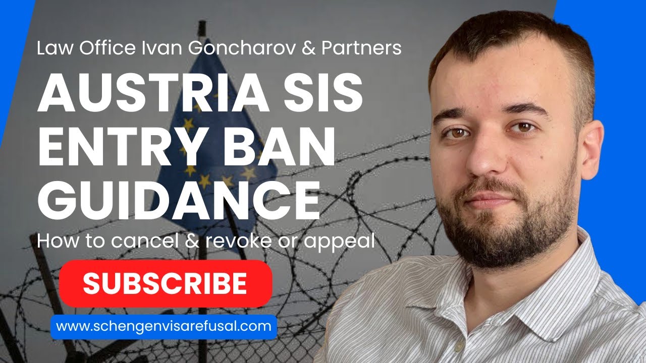 Austria Entry Ban: How to Access and Challenge Your SIS II Record