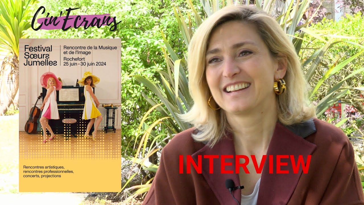 Interview Julie Gayet - Soeurs Jumelles 2024