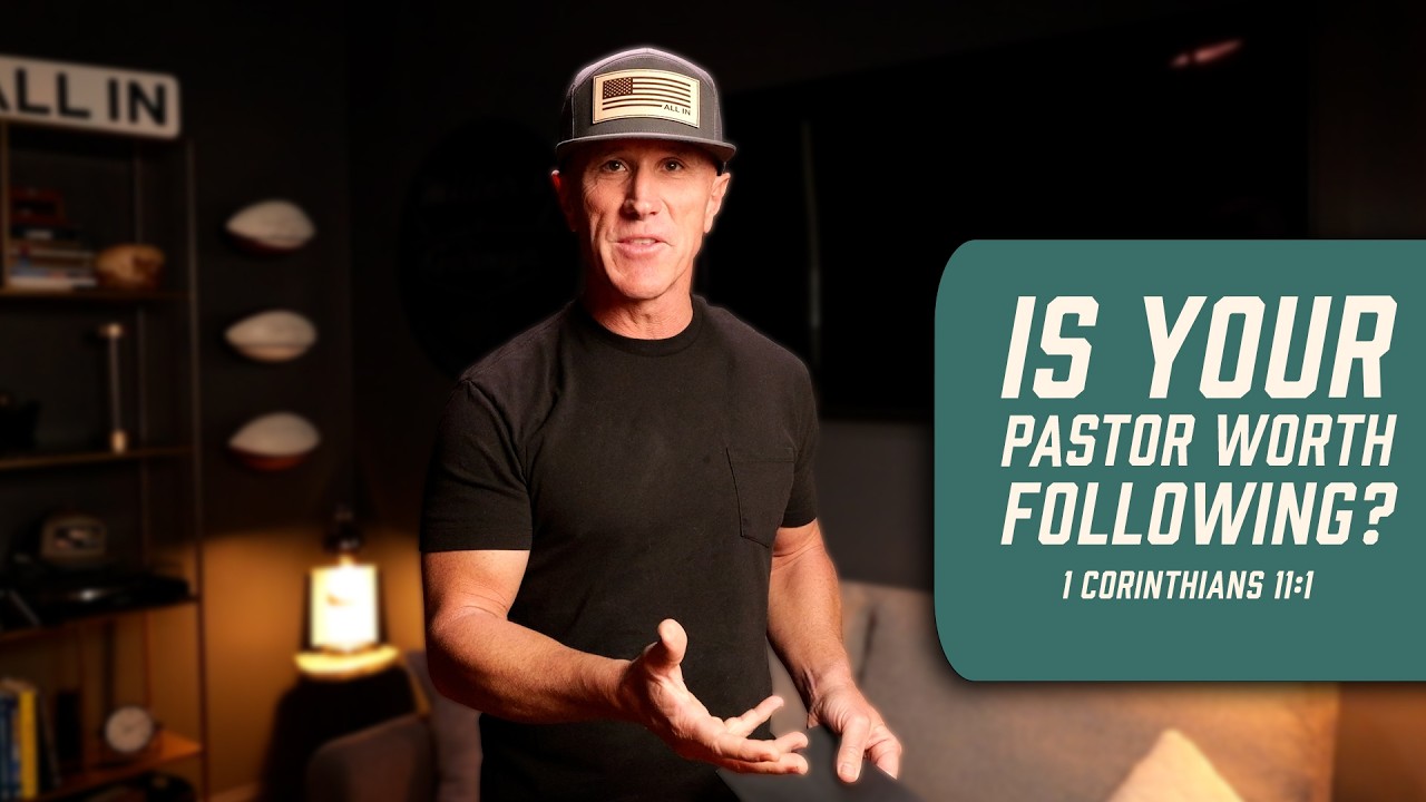 Is Your Pastor Worth Following? | 1 Corinthians 11:1
