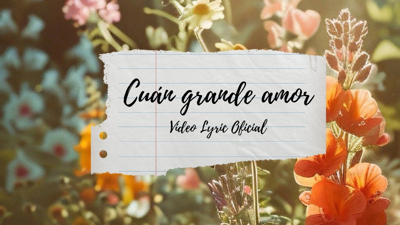 Primera Fe - Cuán grande amor (Video Lyric Oficial)
