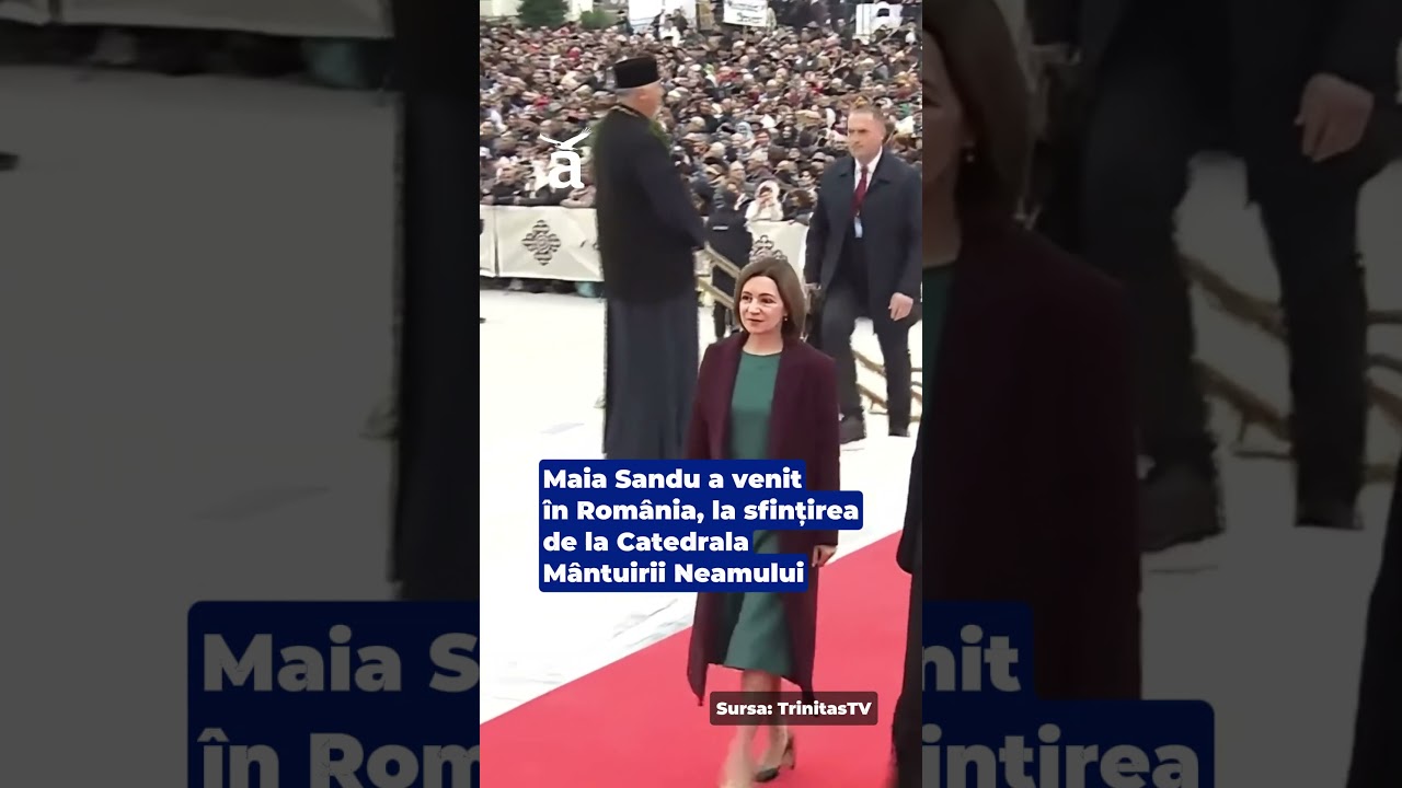 Maia Sandu a venit &icirc;n Rom&acirc;nia la sfințirea de la Catedrala M&acirc;ntuirii Neamului