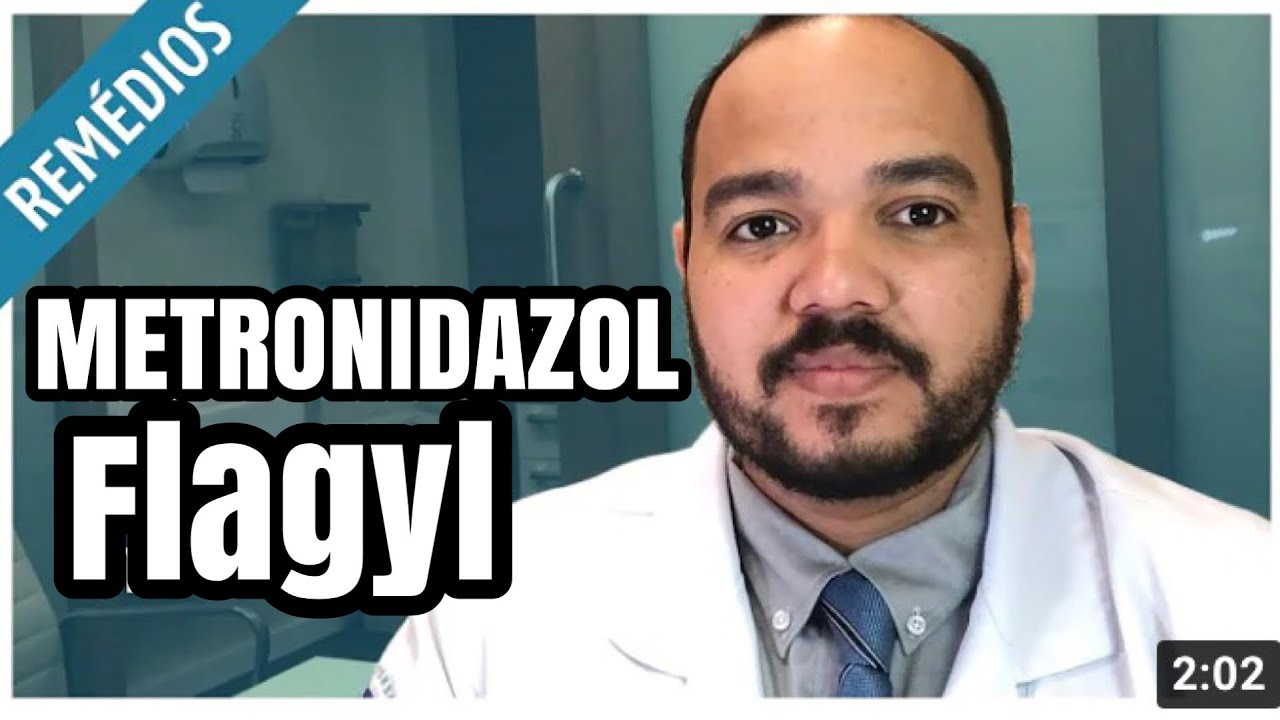 Metronidazol: para que serve, como usar e efeitos colaterais