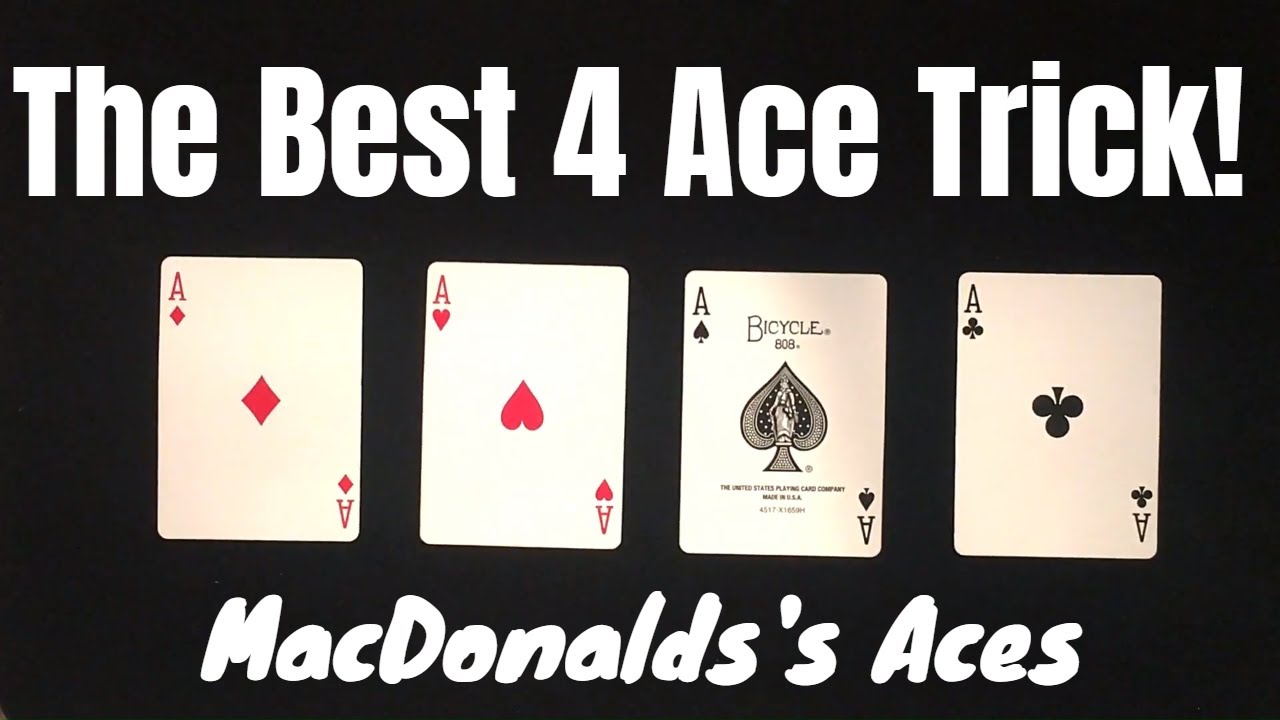 The Best 4 Ace Trick! - MacDonald's Aces