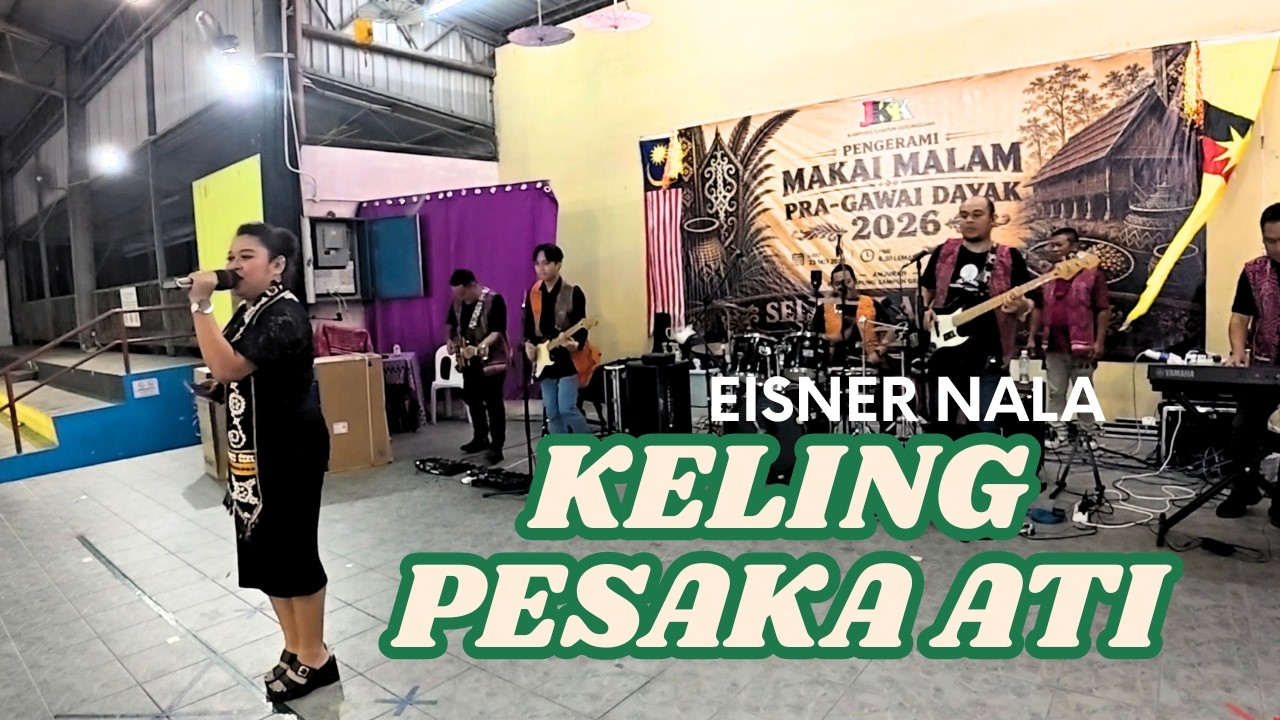 KELING PESAKA ATI_EISNER NALA(LIVE BAND)