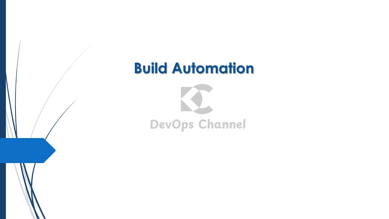 18 What is Build Automation and tools used