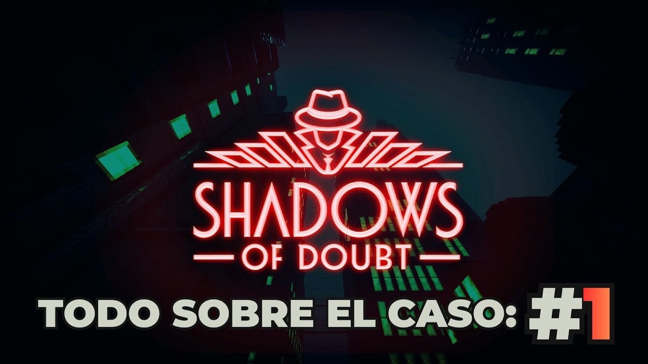 Shadow of Doubt -  Ep 1 