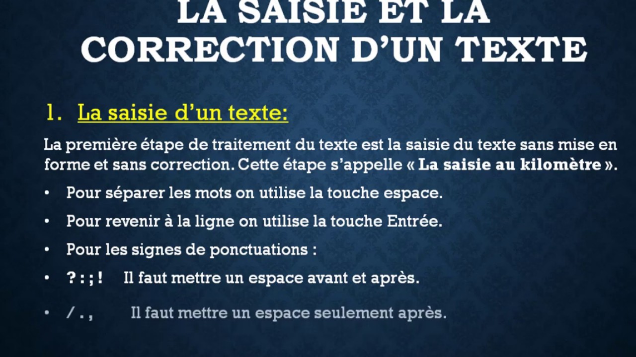 La saisie et la correction d'un texte sous Microsoft Word
