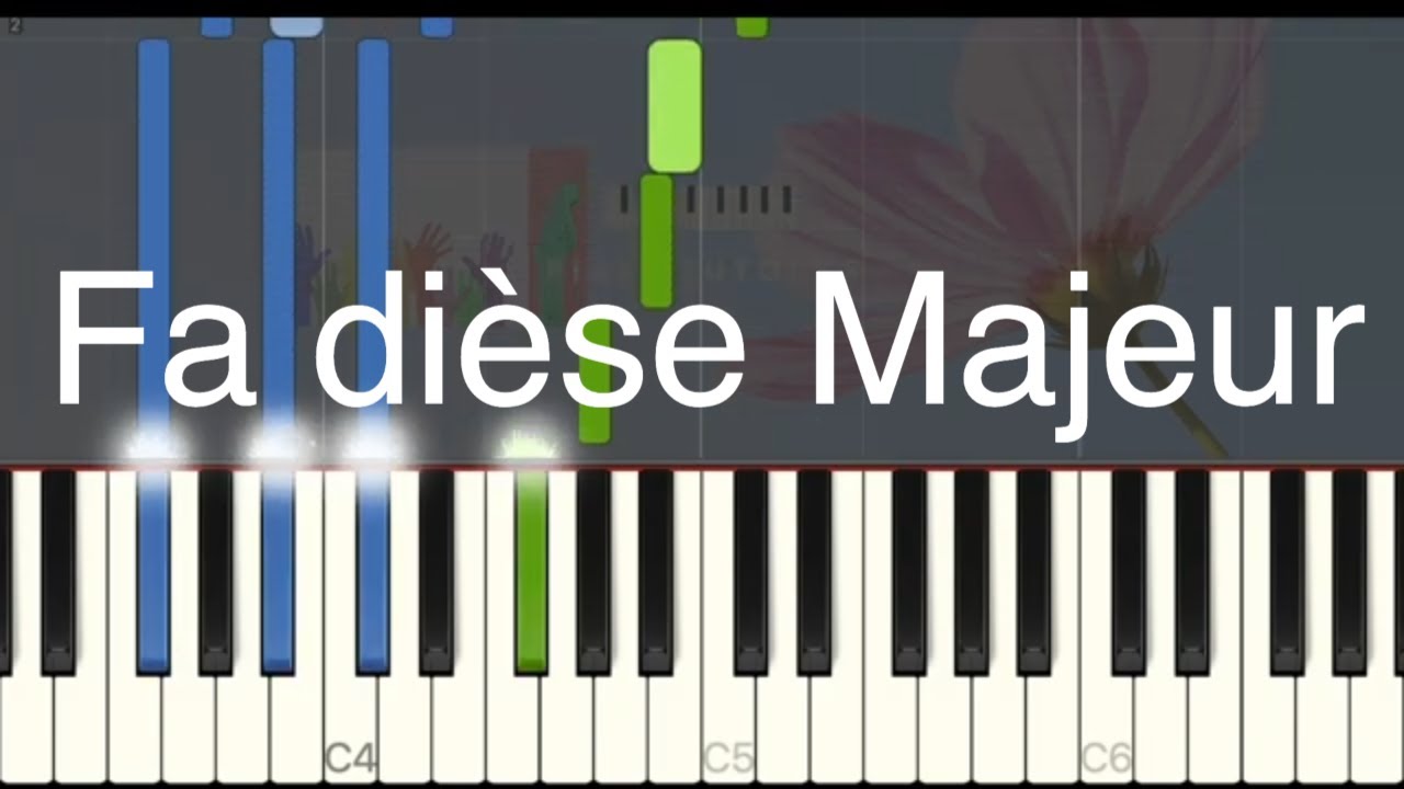 Gamme - Fa dièse Majeur - Easy piano tuto