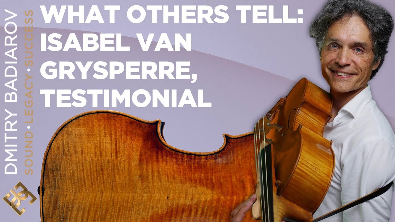 Isabel Van Grysperre Testimonial To A Badiarov Baroque Violin