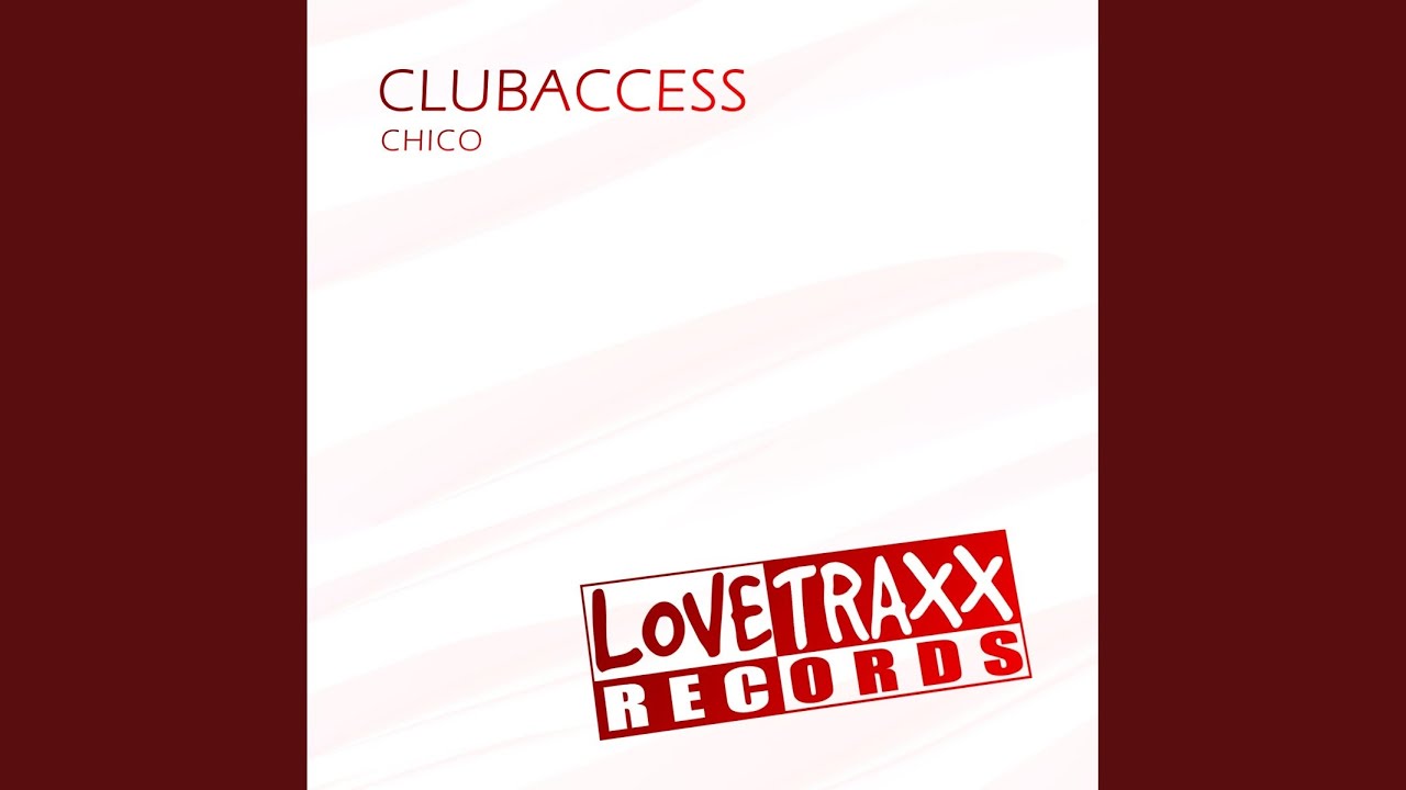 Chico (Radio Version)