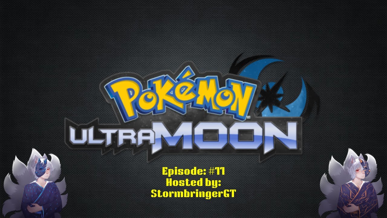 Pokemon Ultra Moon Randomizer | Episode #11 | w/ Storm | Water Trial Let's Go!