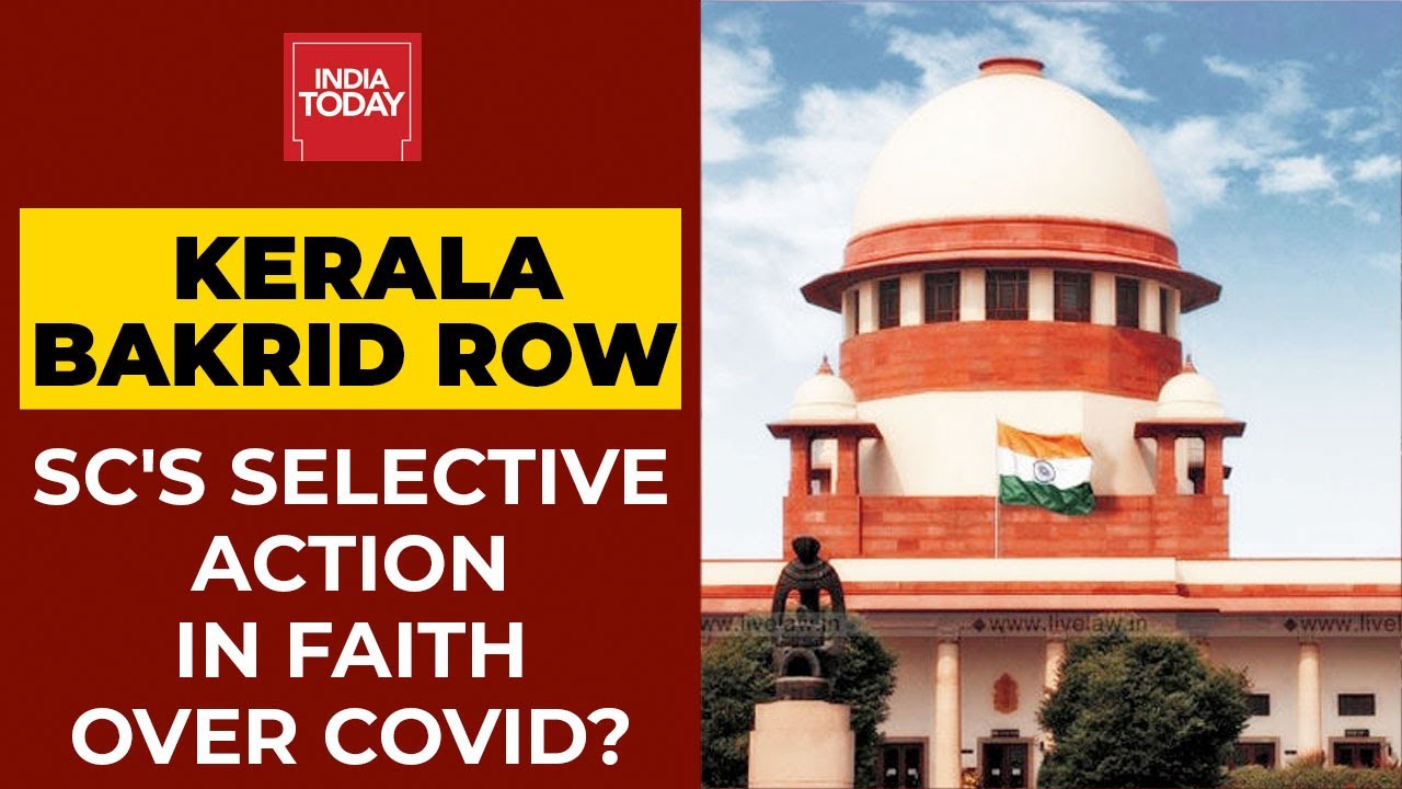 No To Kanwar Yatra, Yes To Bakrid Celebration: Supreme Court's Selective Action In Faith Over Covid?