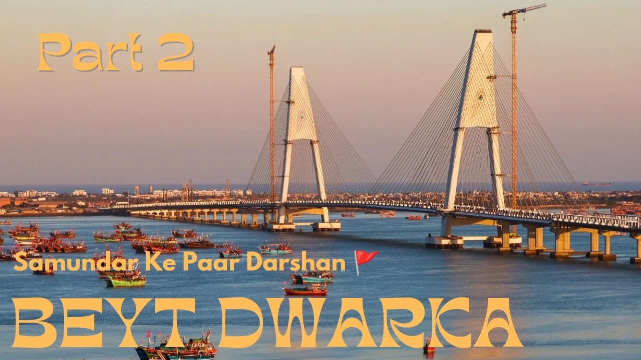 Gomti Se Beyt Dwarka Tak 🚩 | Samundar Ke Paar Darshan | Dwarka Yatra Part 2