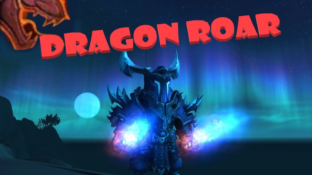 The Dragon Roar / Fury Warrior Pvp 8.0.1