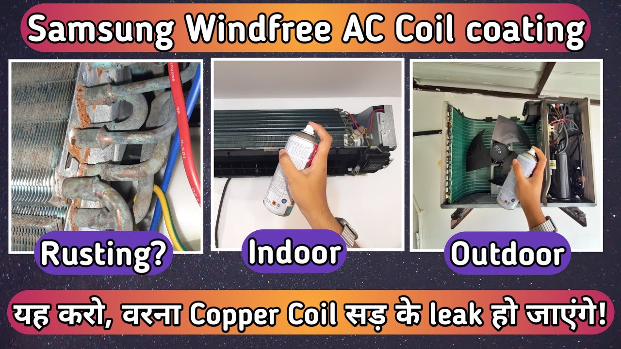 DIY AC Indoor Outdoor coil & Copper pipes Coating | Prevent Gas leakage | Samsung Windfree [Hindi]