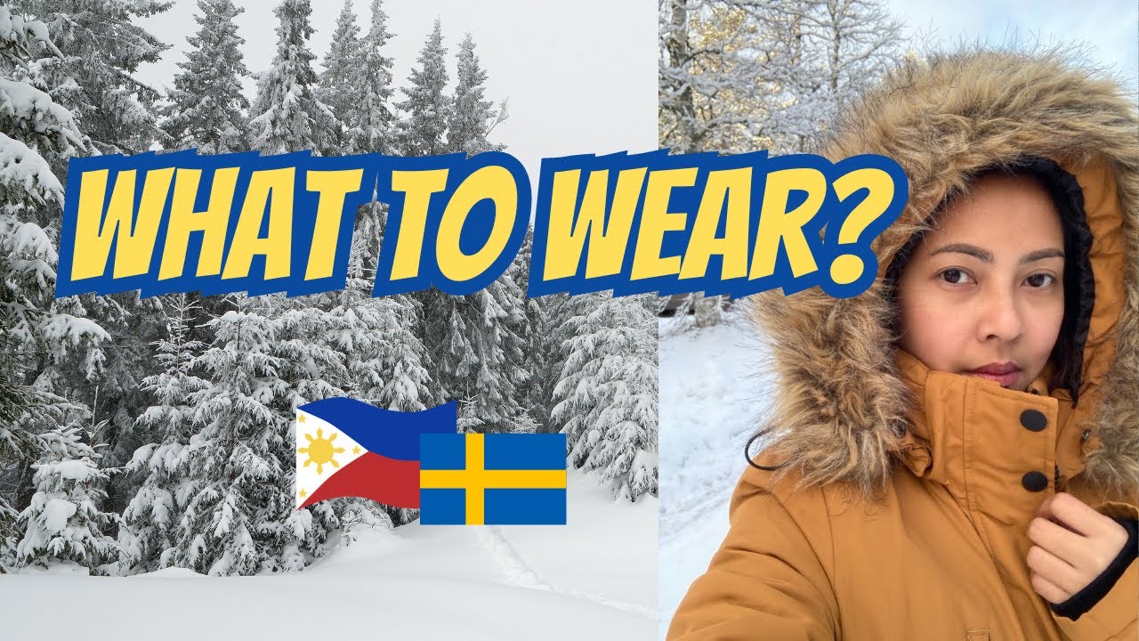 WHAT TO WEAR in Sweden during COLD SEASON?