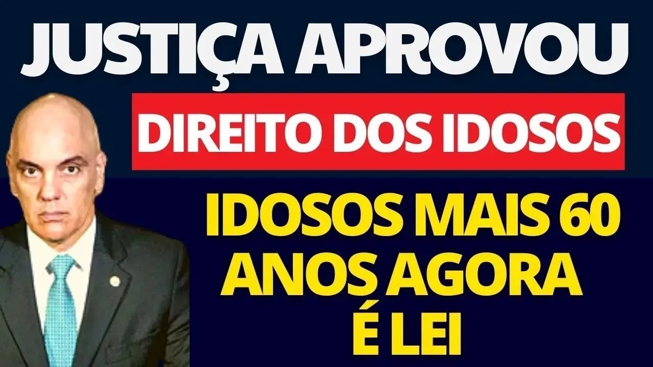 NOVOS BENEFÍCIOS EM 2025 PARA IDOSOS COM 61, 62, 63, 64 E 65 ANOS DIREITO AO ESTATUTO DO IDOSO