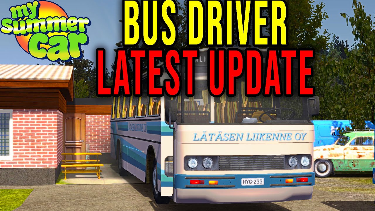 NEW BUS DRIVER UPDATE [SALARY, PASSENGERS, REWORKED MODEL, SAVE SYSTEM] - My Summer Car