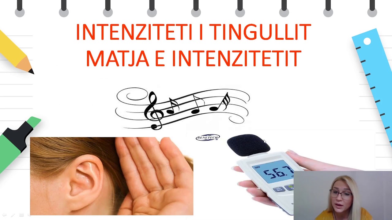 Klasa 4 - Shkencat natyrore - Кrijimi i tingullit dhe matja e intenzitetit të tij